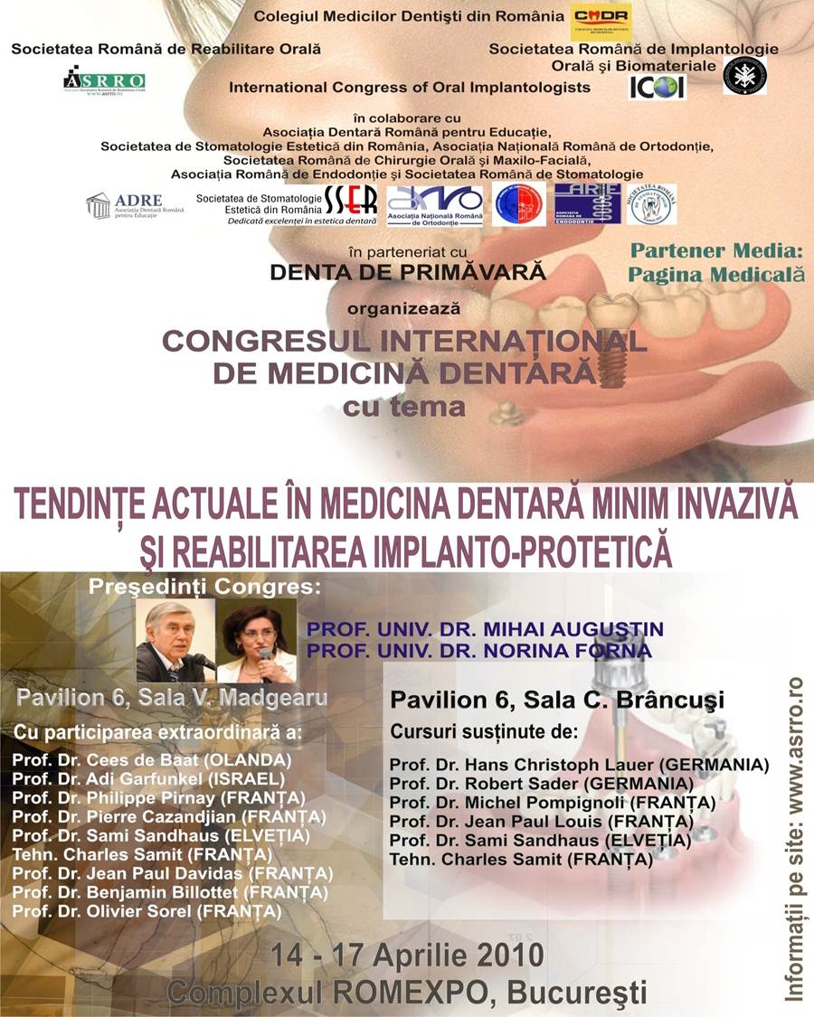 Congresul Internațional de Medicină Dentară – Tendințe actuale în medicina dentară minim invazivă în reabilitarea implanto-protetică, 14 – 17 aprilie, 2010, București — imagine 13