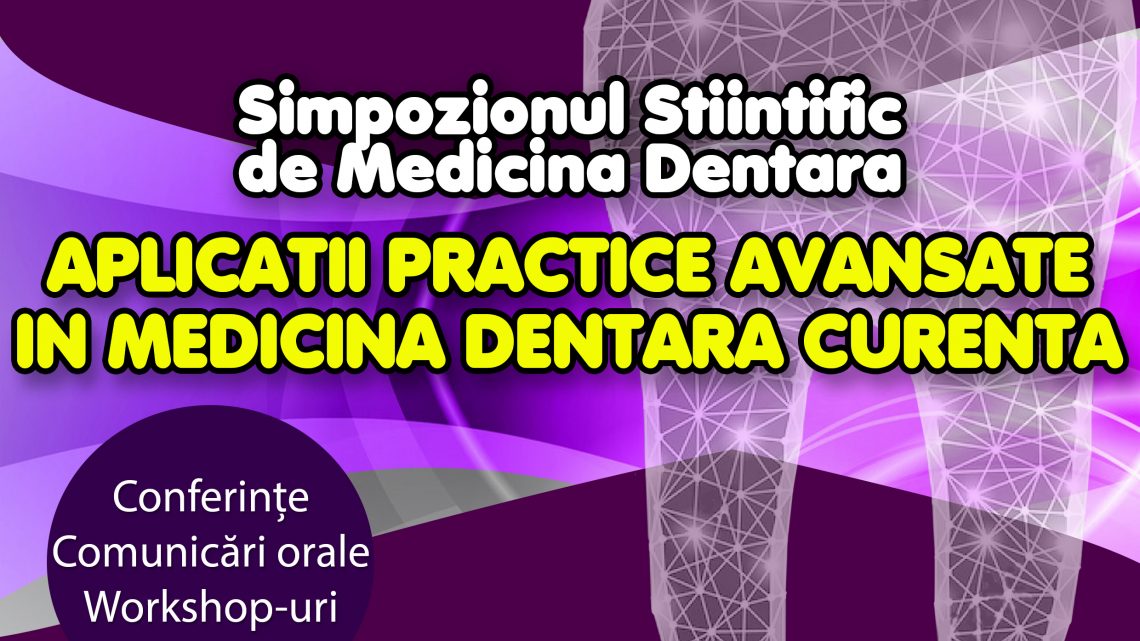 Simpozionul Stiintific de Medicina Dentara 6-7 Decembrie 2018 – Program Stiintific